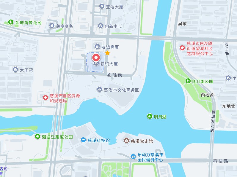 艾迪星数智位置地图 · 慈溪市凯玛大厦